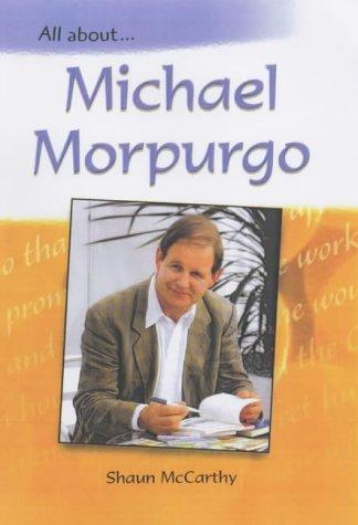 All About Michael Morpurgo - 