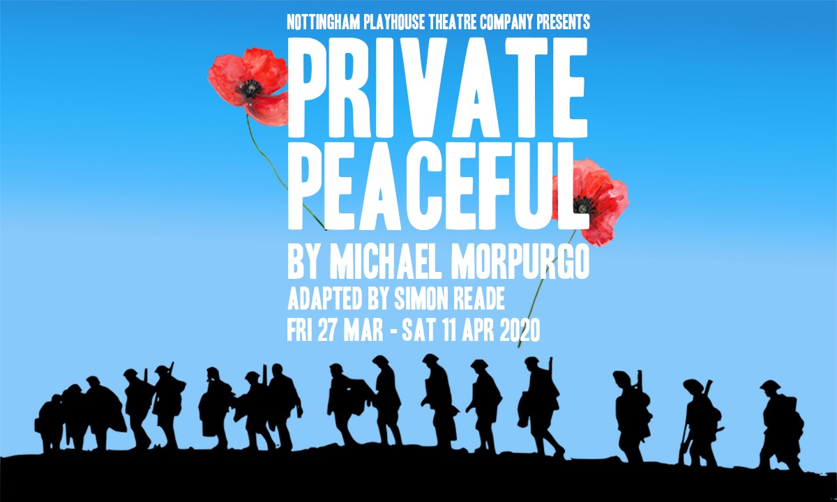 Private Peaceful - Michael Morpurgo - Nottingham Playhouse